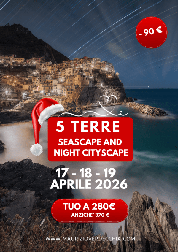 PRE-ISCRIZIONE: Cinque Terre Seascape and Night Cityscape (17-18-19 aprile)