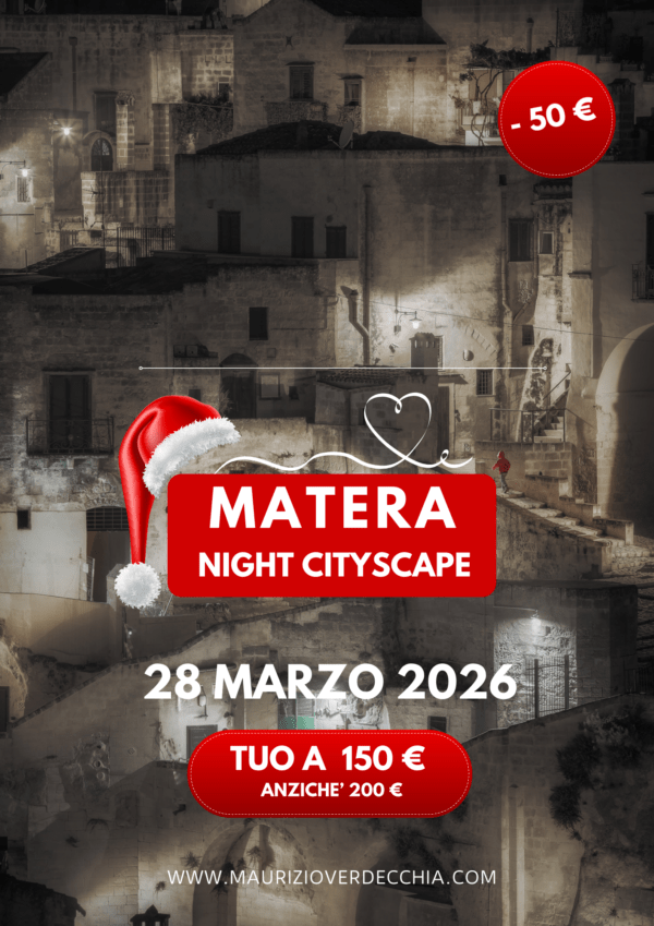 PRE-ISCRIZIONE: Matera - Night Cityscape  (28 marzo)