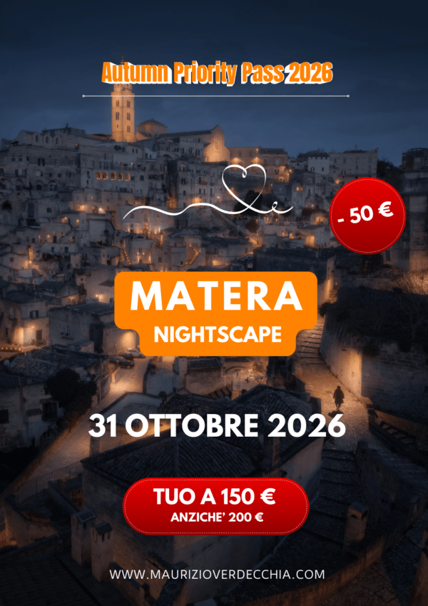 PRE-ISCRIZIONE: Matera - Nightscape - 31 ottobre
